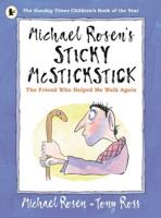 Michael Rosen's Sticky McStickstick
