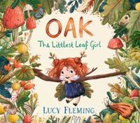 Oak, the Littlest Leaf Girl
