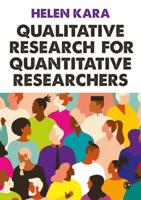 Qualitative Research for Quantitative Researchers