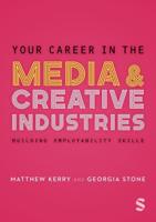 Your Career in the Media & Creative Industries