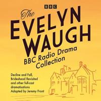 The Evelyn Waugh BBC Radio Collection