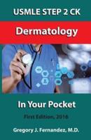 USMLE STEP 2 CK Dermatology In Your Pocket