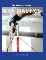 My Favorite Sport: Gymnastics