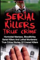 Serial Killers True Crime