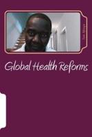Global Health Reforms