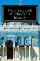 New Research Methods in the Study of History