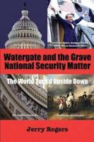 Watergate and "The Grave National Security Matter"