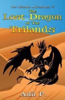 The Lost Dragon of The Trilands