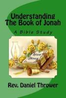 Understanding The Book of Jonah
