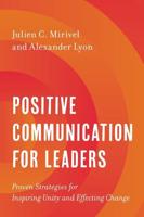 Positive Communication for Leaders