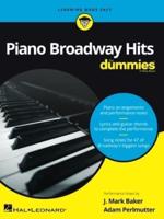 Piano Broadway Hits for Dummies - Learning Made Easy: A Songbook for Piano/Vocal/Guitar