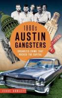 1960S Austin Gangsters