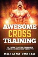 Awesome Cross Training