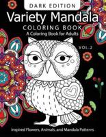 Variety Mandala Book Coloring Dark Edition Vol.2