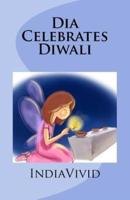 Dia Celebrates Diwali