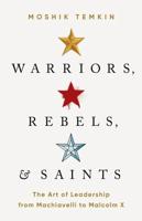 Warriors, Rebels & Saints