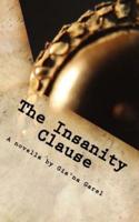 The Insanity Clause