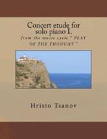Concert Etude for Solo Piano I.