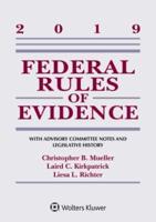 Federal Rules of Evidence: With Advisory Committee Notes and Legislative History