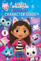 The Official Gabby's Dollhouse Character Guide With Poster