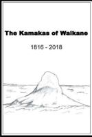 The Kamakas of Waikane