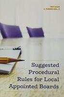 Suggested Procedural Rules for Local Appointed Boards