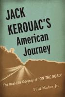 Jack Kerouac's American Journey