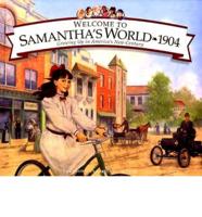 Welcome to Samantha's World, 1904