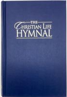 The Christian Life Hymnal