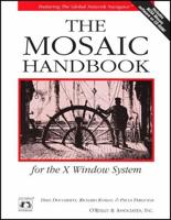 The Mosaic Handbook for the X Window System