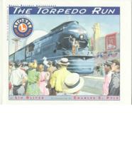 The Torpedo Run