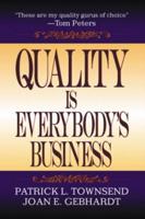 Quality is Everybody's Business