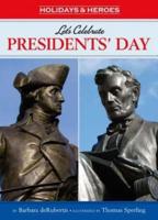 Let's Celebrate Presidents' Day