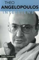 Theo Angelopolous: Interviews