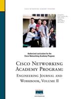 Engineering Journal and Workbook, Volume II (Cisco Networking Academy)