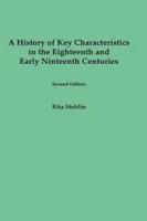 A History of Key Characteristics in the Eighteenth and Early Nineteenth Centuries
