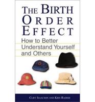 The Birth Order Effect