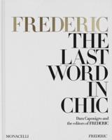 FREDERIC: The Last Word in Chic