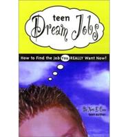 Teen Dream Jobs