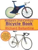 Richard's 21St-Century Bicycle Book
