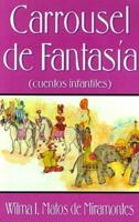 Carrousel de Fantasia: Cuentos Infantiles
