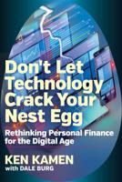 Don't Let Technology Crack Your Nest Egg