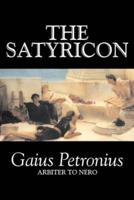 The Satyricon by Petronius Arbiter, Fiction, Classics