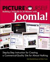Picture Yourself Building a Website With Joomla! 1.6