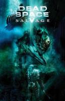 Dead Space. Salvage