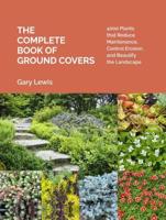 The Complete Book of Ground Covers