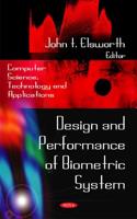 Design and Performance of Biometric System