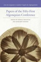 Papers of the Fifty-First Algonquian Conference