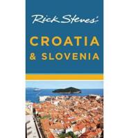 Rick Steves' Croatia and Slovenia