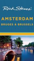 Rick StevesAE Amsterdam, Bruges & Brussels